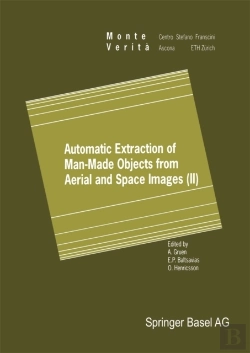 Bertrand.pt - Automatic Extraction Of Man-Made Objects From Aerial And Space Images (Ii)