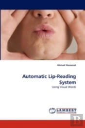 Automatic Lip-Reading System