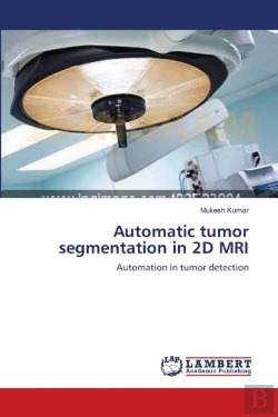 Bertrand.pt - Automatic Tumor Segmentation In 2d Mri