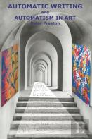 Automatic Writing And Automatism In Art
