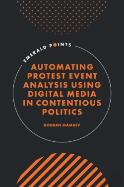 Bertrand.pt - Automating Protest Event Analysis Using Digital Media In Contentious Politics