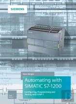 Automating With Simatic S7-1200