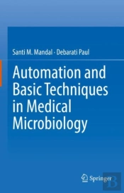Automation And Basic Techniques In Medical Microbiology