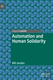 Automation And Human Solidarity
