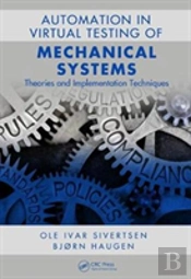 Automation In The Virtual Testing Of Mechanical Systems