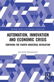 Automation, Innovation And Economic Crisis