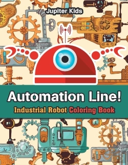 Bertrand.pt - Automation Line! Industrial Robot Coloring Book