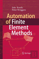 Automation Of Finite Element Methods