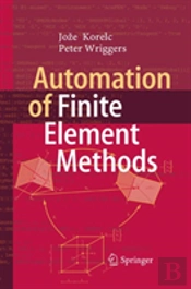 Automation Of Finite Element Methods