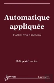 Automatique Appliquée (2e Édition)