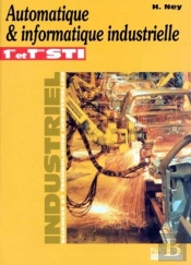 Automatique Et Informatique Industrielle 1ere Et Terminale Sti