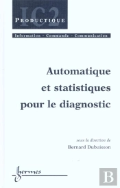 Automatique Et Statistique Pour Le Diagnostic