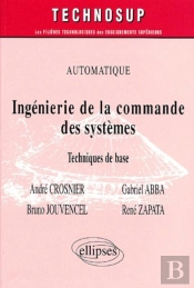 Automatique Ingenierie De La Commande Des Systemes Techniques De Base