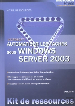Bertrand.pt - Automatiser Les Taches Sous Windows Server 2003