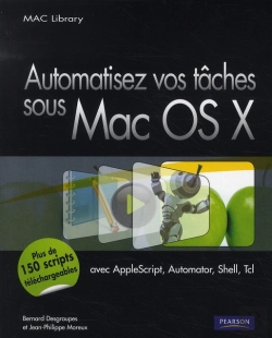Bertrand.pt - Automatisez Vos Taches Sous Mac Osx