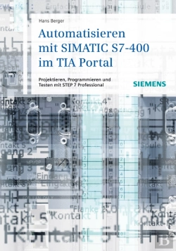 Bertrand.pt - Automatisieren Mit Simatic S7-400 Im Tia Portal