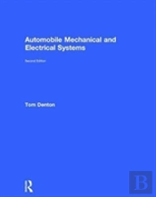 Automobile Mechanical And Electrical Systems, 2nd Ed