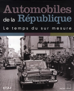 Bertrand.pt - Automobiles De La République, Le Temps Du Sur Mesure