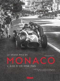Bertrand.pt - Automobiles/Voitures - Grand Prix De Monaco - L'Age D'Or, 1950-1965