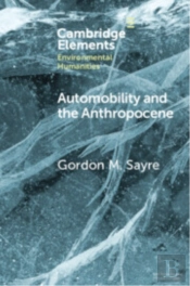 Automobility And The Anthropocene