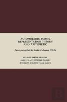 Automorphic Forms, Representation Theory And Arithmetic