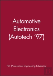 Automotive Electronics (Autotech '97)