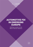 Automotive Fdi In Emerging Europe