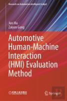 Automotive Human-Machine Interaction (Hmi) Evaluation Method