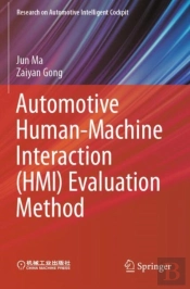 Automotive Human-Machine Interaction (Hmi) Evaluation Method