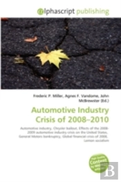 Automotive Industry Crisis Of 2008-2010