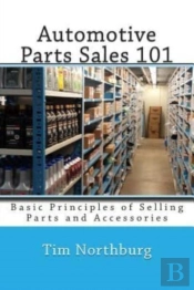 Automotive Parts Sales 101: Basic Princi