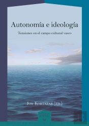 Autonom¡A E Ideolog¡A