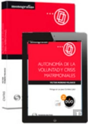 Autonomía De La Voluntad Y Crisis Matrimoniales (Papel + E-Book)