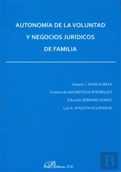 Autonomía De La Voluntad Y Negocios Jurídicos De Familia