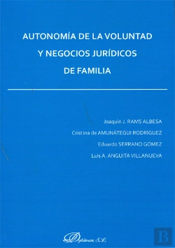 Bertrand.pt - Autonomía De La Voluntad Y Negocios Jurídicos De Familia