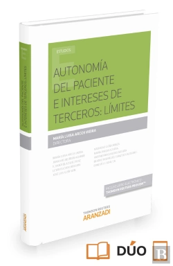 Bertrand.pt - Autonomía Del Paciente E Intereses De Terceros: Límites (Papel + E-Book)