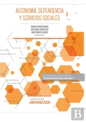 Autonomia, Dependencia Y Servicios Sociales