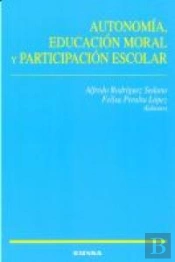 Autonomía, Educación Moral Y Participación Escolar