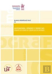 Autonomía, Género Y Derecho
