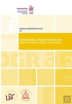 Bertrand.pt - Autonomía, Género Y Derecho