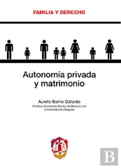 Autonomía Privada Y Matrimonio