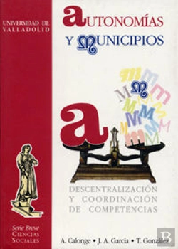 Bertrand.pt - Autonomías Y Municipios. Descentralización Y Coordinación De Competencias.