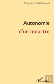 Autonomie D'Un Meurtre