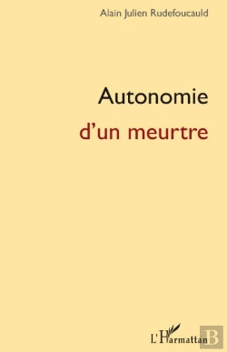 Bertrand.pt - Autonomie D'Un Meurtre