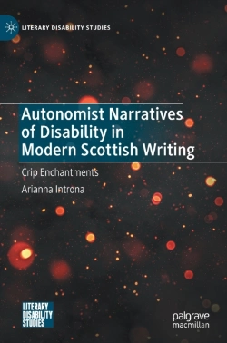 Bertrand.pt - Autonomist Narratives Of Disability In Modern Scottish Writing