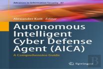 Autonomous Intelligent Cyber Defense Agent (Aica)