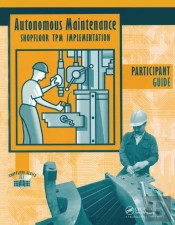 Autonomous Maintenance Video Participants Guide