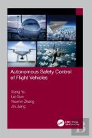 Autonomous Safety Control Of Flight Vehicles