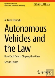 Autonomous Vehicles And The Law