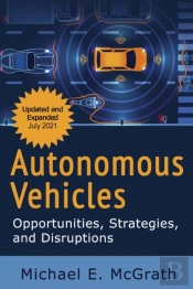Autonomous Vehicles: Opportunities, Stra